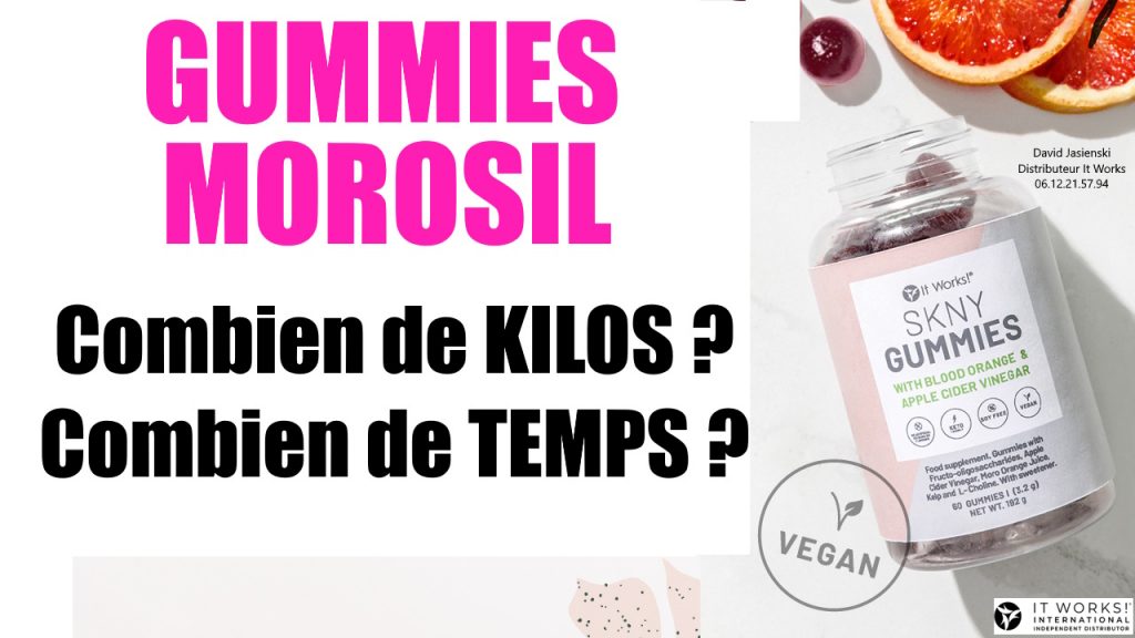 Vidéo : Gummies Morosil It Works, Combien de kilos ? Combien de Temps ?